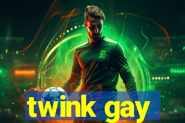 twink gay